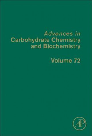 Könyv Advances in Carbohydrate Chemistry and Biochemistry David C. Baker