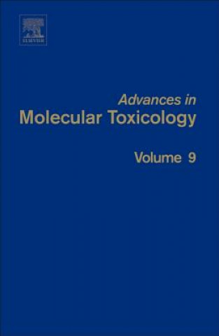 Kniha Advances in Molecular Toxicology James C. Fishbein