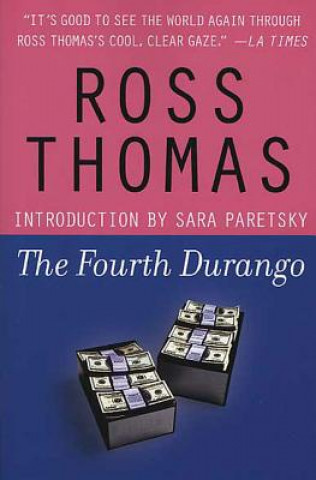 Knjiga Fourth Durango Ross Thomas