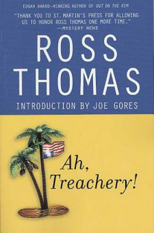 Libro Ah, Treachery! Ross Thomas