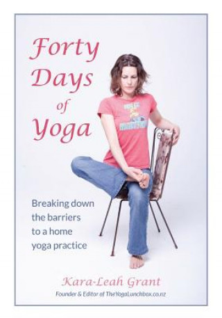 Book Forty Days of Yoga Kara-Leah Grant