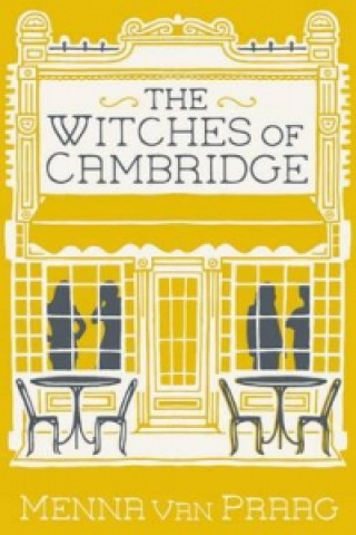 Buch The Witches of Cambridge Menna van Praag