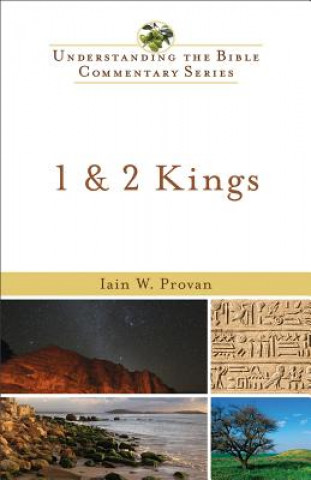 Книга 1 and 2 Kings Iain W Provan