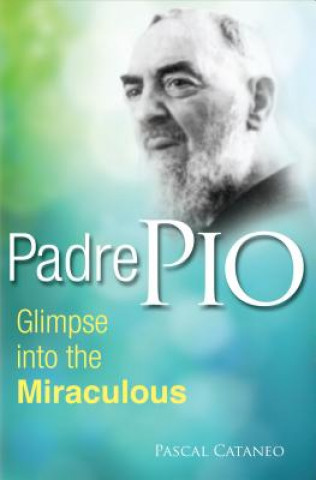 Kniha Padre Pio Pascal Cataneo