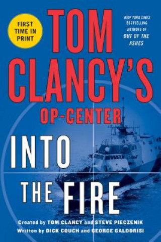 Carte Tom Clancys Op-Center: Into the Fire Dick Couch