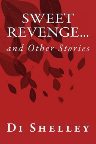 Kniha Sweet Revenge... Di Shelley