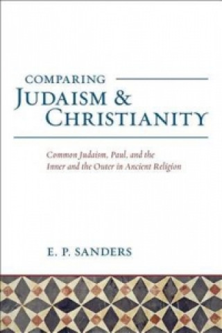 Buch Comparing Judaism and Christianity E P Sanders