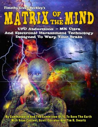 Книга Matrix of the Mind Commander X And Committee Of 12