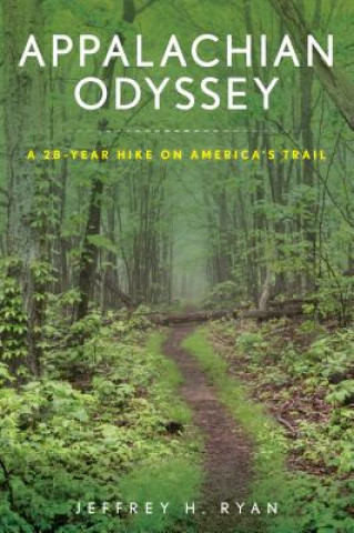 Книга Appalachian Odyssey Jeffrey H. Ryan