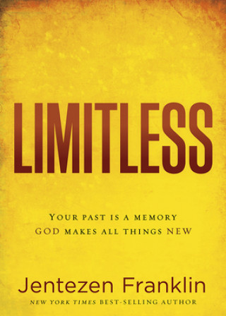 Kniha Limitless Jentezen Franklin