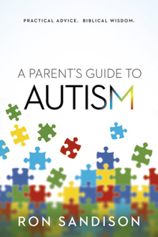 Książka Parent's Guide To Autism, A Ron Sandison