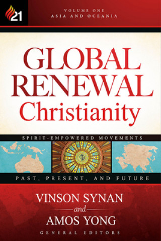 Kniha Global Renewal Christianity Amos Yong
