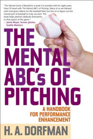 Book Mental ABCs of Pitching H. A. Dorfman