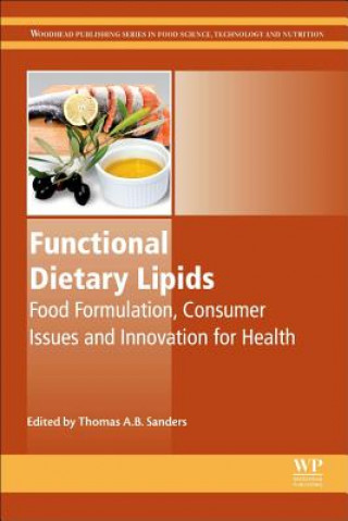 Book Functional Dietary Lipids T Sanders