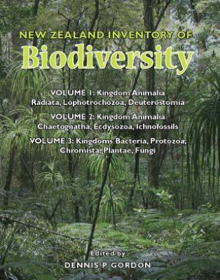 Book New Zealand Inventory of Biodiverisity: Volumes 1-3 Dennis P. Gordon