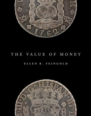 Knjiga Value of Money Ellen Feingold