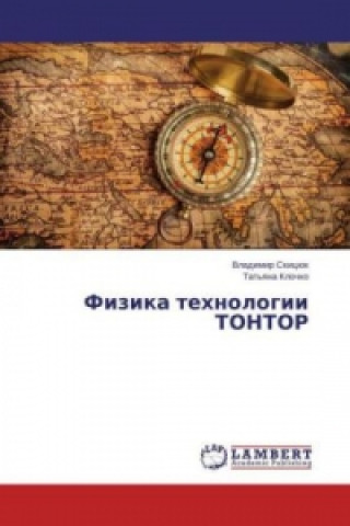 Könyv Fizika tehnologii TONTOR Vladimir Skicjuk