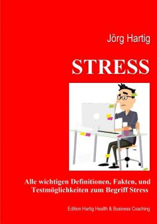Könyv Stress Jorg Hartig