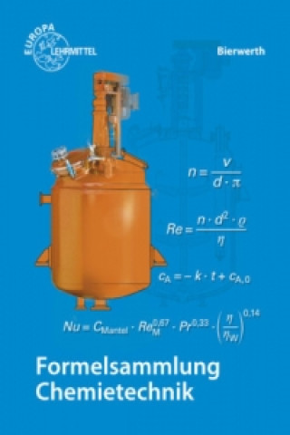 Buch Formelsammlung Chemietechnik Walter Bierwerth