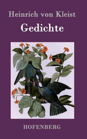 Carte Gedichte / Gelegenheitsverse und Albumblatter Heinrich Von Kleist