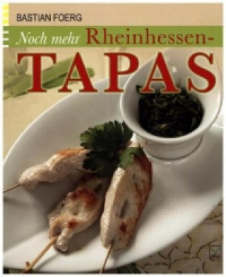 Książka Noch mehr Rheinhessen-Tapas Bastian Foerg