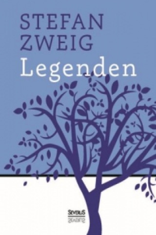 Kniha Legenden Stefan Zweig