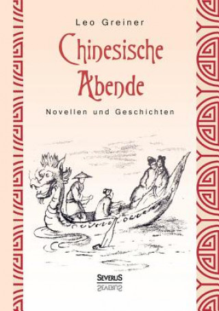 Buch Chinesische Abende Leo Greiner