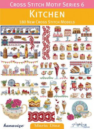 Книга Kitchen: 180 New Cross Stitch Models Maria Diaz