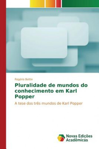 Book Pluralidade de mundos do conhecimento em Karl Popper Bettin Rogerio