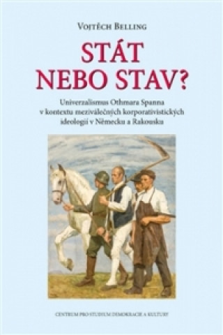 Książka Stát nebo stav? Vojtěch Belling