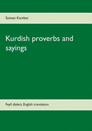 Book Kurdish proverbs and sayings Saiwan Kamber