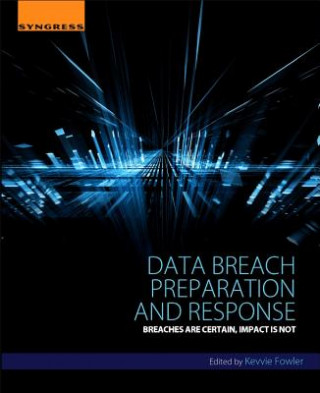 Книга Data Breach Preparation and Response Kevvie Fowler