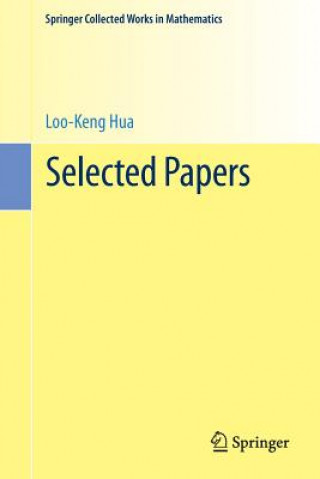 Knjiga Selected Papers Loo-Keng Hua