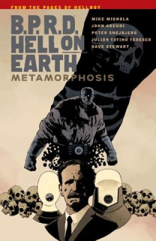 Kniha B.p.r.d. Hell On Earth Volume 12: Metamorphosis Mike Mignola