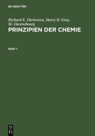 Könyv Prinzipien der Chemie, 2 Bde. Richard E. Dickerson