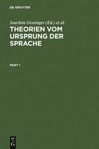 Kniha Theorien vom Ursprung der Sprache Joachim Gessinger