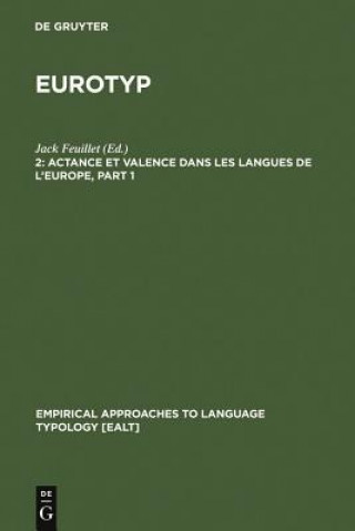 Kniha Actance et Valence dans les Langues de l'Europe Jack Feuillet