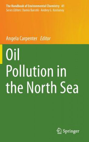 Könyv Oil Pollution in the North Sea Angela Carpenter