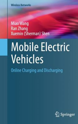 Knjiga Mobile Electric Vehicles Miao Wang