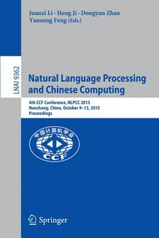 Kniha Natural Language Processing and Chinese Computing Juanzi Li