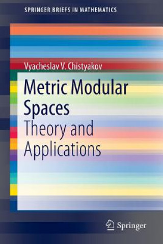 Livre Metric Modular Spaces Vyacheslav Chistyakov