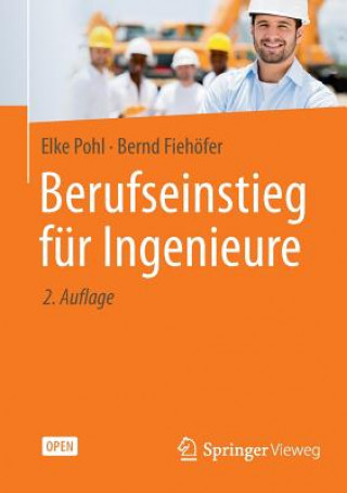 Kniha Berufseinstieg fur Ingenieure Elke Pohl