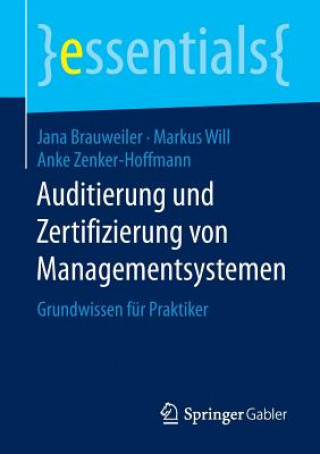 Libro Auditierung Und Zertifizierung Von Managementsystemen Jana Brauweiler