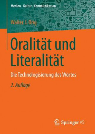 Kniha Oralitat und Literalitat Walter J. Ong