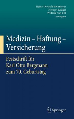 Carte Medizin - Haftung - Versicherung Heinz-Dietrich Steinmeyer