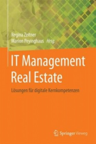 Kniha IT-Management Real Estate Regina Zeitner