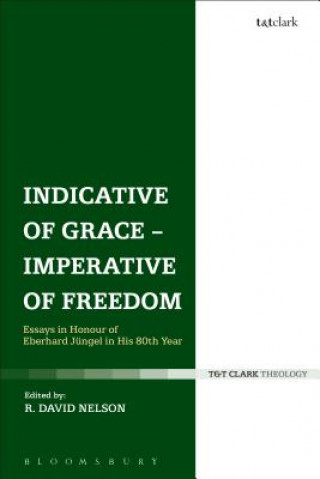 Carte Indicative of Grace - Imperative of Freedom R David Nelson