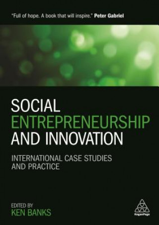 Книга Social Entrepreneurship and Innovation Ken Banks