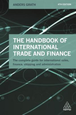 Kniha Handbook of International Trade and Finance Anders Grath