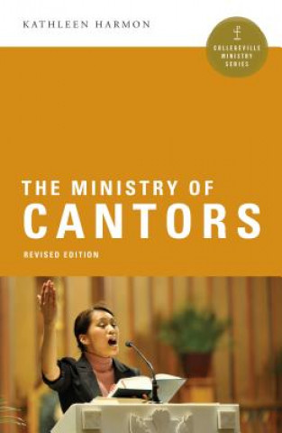 Könyv Ministry of Cantors Kathleen Harmon